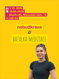 🧘‍♀️ NEBUĎ KRÁVA × BAZALKA MEDITACE