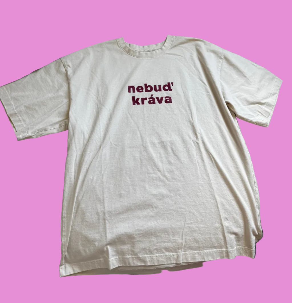 Triko *Nebuď kráva* uniform