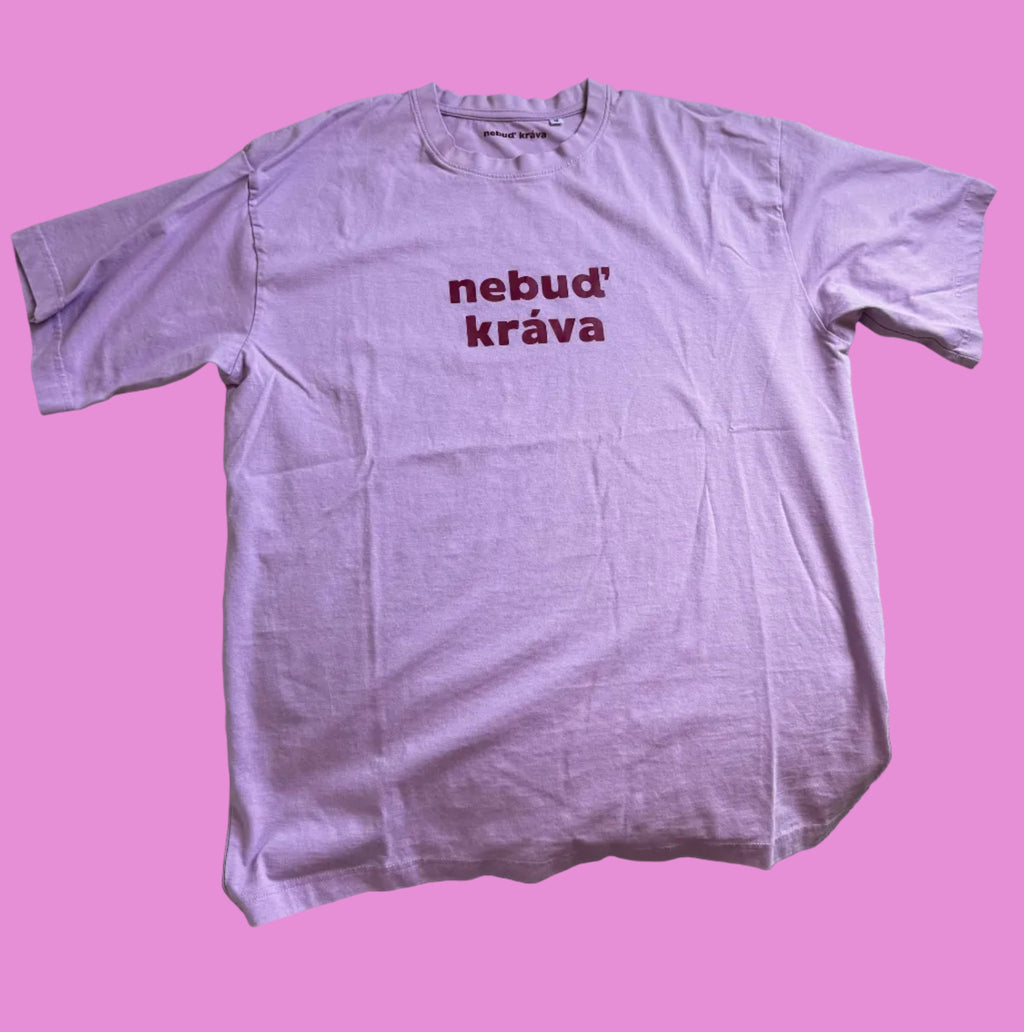 Triko *Nebuď kráva* uniform pink 🩷