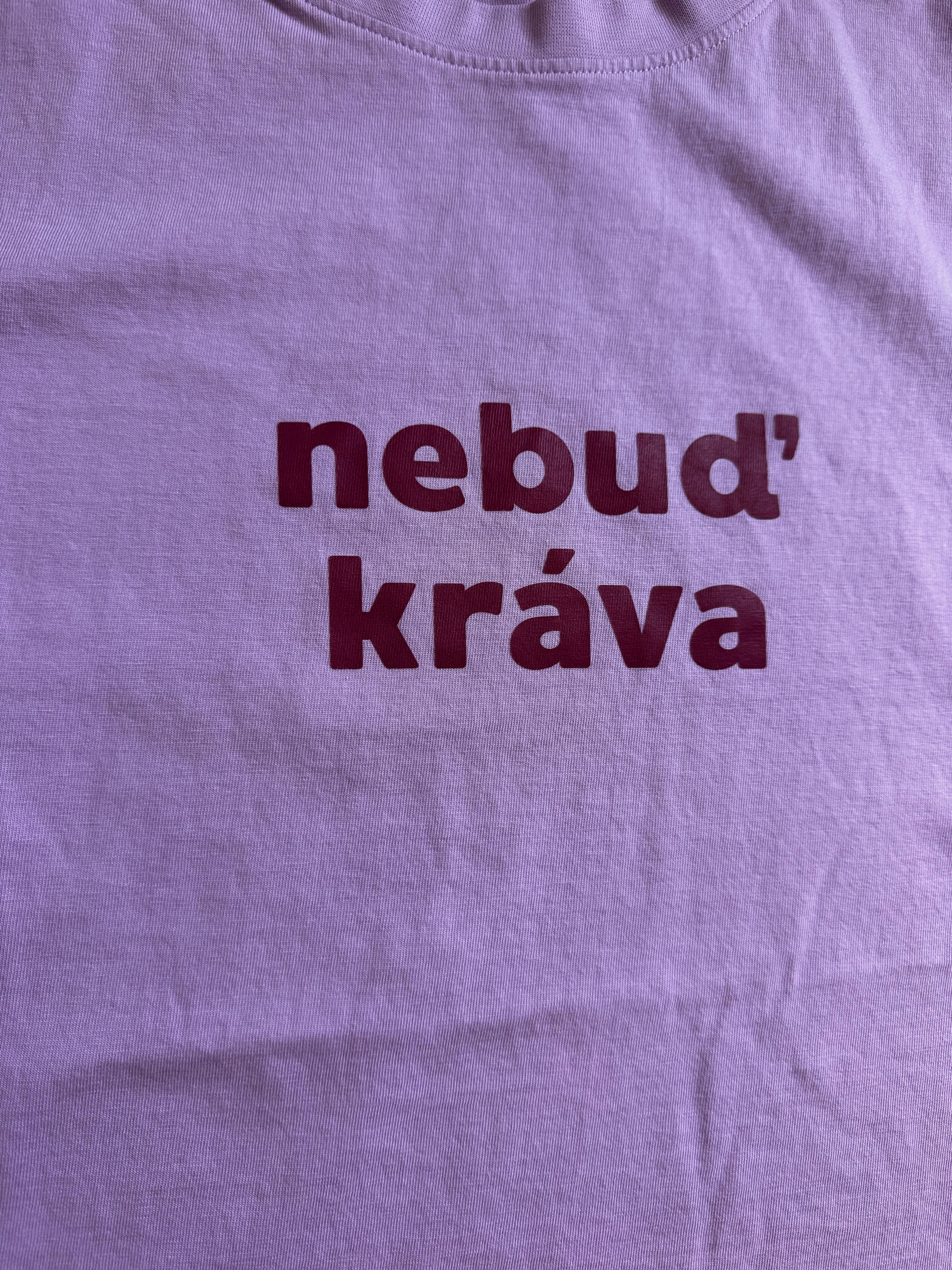 Triko *Nebuď kráva* uniform pink 🩷